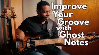 Improve Your Groove! An Introduction to Ghost Notes