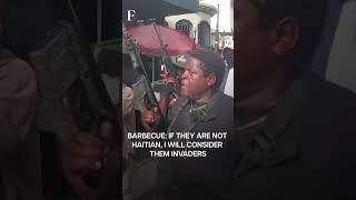 Gang Leader "Barbecue" Opposes Deployment of Kenyan Police In Haiti | Subscribe to Firstpost