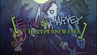 Edna and Harvey: Harveys New Eyes - part 1