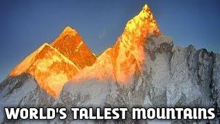 Top 10 Tallest Mountains In The World