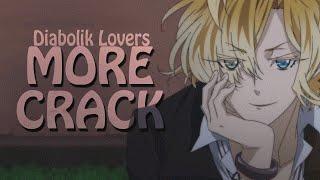 Diabolik Lovers  MORE CRACK  приколы №4