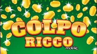 COLPO RICCO  Gratta e Vinci Online