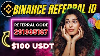 Binance Referral ID: Join With Code "291935167" For Exclusive Benefits | Crypto Kickstart