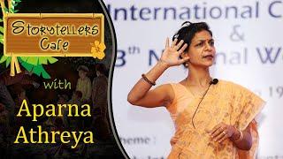 Storytellers Café - Aparna Athreya