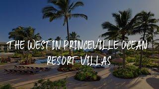 The Westin Princeville Ocean Resort Villas Review - Princeville , United States of America