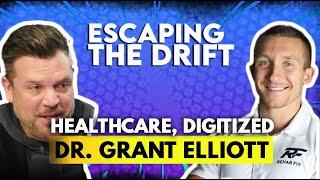 Transforming Healthcare: Dr. Grant Elliott's Journey