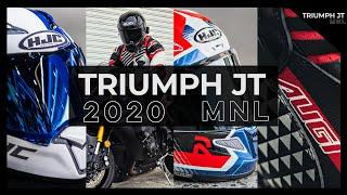 Triumph JT MNL 2020 Highlights!