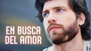 En busca del amor | Película completa | Película romántica en Español Latino