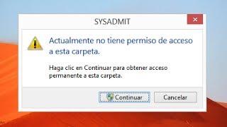 Actualmente no tiene permiso de acceso a esta carpeta SOLUCION