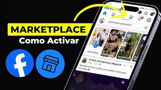 COMO ACTIVAR MARKETPLACE EN FACEBOOK IPHONE/ANDROID 2024️