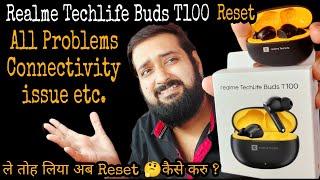 How to reset Realme Techlife Earbuds T100in Seconds#chhotiproblems in Hindi