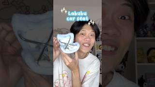 UNBOXING LABUBU CAR SEAT  JADINYA BISA BAWA LABUBU KEMANA-MANA DEH ! 