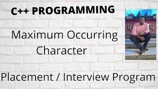 C++  Program to Find maximum occurring character in a string