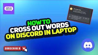 How to Cross out Words on Discord in Laptop 2024