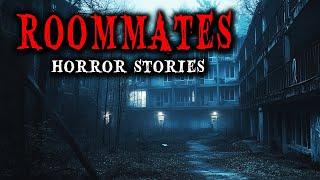 7 Scary True Roommates Horror Stories | True Scary Stories