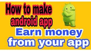 Make android app easily from android - Technical parivar