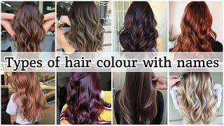 Types of hair colour with names • Hair colour for Indian skin tone • STYLE POINT