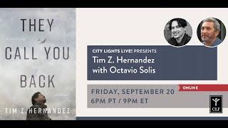 CITY LIGHTS LIVE! Tim Z. Hernandez in conversation with Octavio Solis