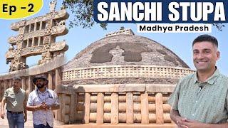 EP 2 Sanchi Stupa, Madhya Pradesh, UNESCO World Heritage Site, Udaigiri Caves, Tropic of cancer MP