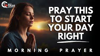 A Morning Prayer to Invite God's Presence and Blessings Over Your Day | Morning Prayer