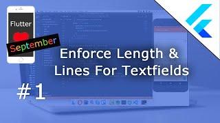 Flutter Tutorial - Textfield - Enforce Length & Lines