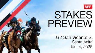 Grade 2 San Vicente Stakes Preview | January 4, 2025