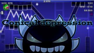 Conical Depression 100% (sh*tty Extreme Demon) by heyale30 | Geometry Dash