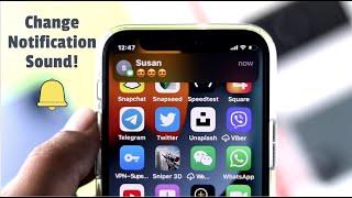 Change Notification Sound on iPhone [For Different APPS]