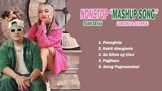 Loraine & SevenJC Nonstop Mashup 2023 | Top 5 Trending Mashup Songs 2022-2023