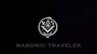 FREEMASONRY - Masonic Traveler