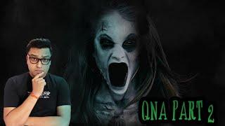 क्या भूत सच में होते हैं ?  i found Real GHOST in my room at 3 AM - QnA 2