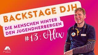 Backstage DJH | Alex, Rezeptionist in der Jugendherberge Berchtesgaden, Episode 13