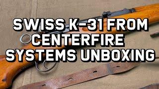 Swiss K-31 From Centerfire Systems Unboxing