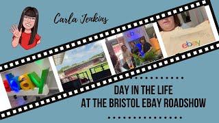 DITL - THE EBAY ROADSHOW COMES TO BRISTOL! | CARLA JENKINS