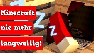 Wie wird Minecraft nicht langweilig | LarsLP