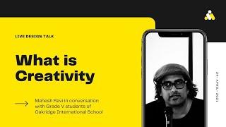 Live Talk on Creativity: Mahesh Ravi addressing students of Oakridge International.