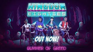 Kingdom Eighties | Launch Trailer