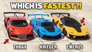 GTA 5 ONLINE - KRIEGER VS EMERUS VS THRAX (WHICH IS FASTEST?)