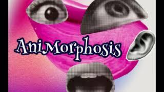 “AniMorphosis” Full Album