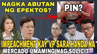 NAGKA-ABUTAN NG EPEKT0S?/IMPEACHMENT NI VP HANDA NA/MERCADO UMAMIN/