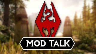 TALKING ABOUT MODS FOR CHAPTER 2 (Skyrim Modded)