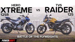 Hero Xtreme 125R vs TVS Raider 125: Comparison Video | PowerDrift