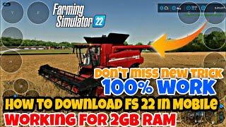 FARMING SIMULATOR 22 DOWNLOADANDROID 2022 HOW TO DOWNLOADFARMING SIMULATOR 22 IN ANDROID | FS22