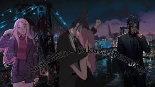 SasuSaku - {Yakuza} ↔ Remake ↔ Part 2