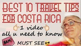 Costa Rica TOP 10 BEST Travel Tips for the Vacation of a Lifetime in Costa Rica