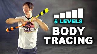 Poi Body Tracing: 5 Difficulty Levels