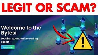 Bytesi Trading Review - Legit or Scam Platform?