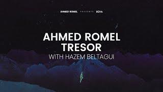 Ahmed Romel & Hazem Beltagui - Tresor
