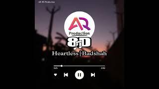 8D heartless Badshah | AR 3D PRODUCTION