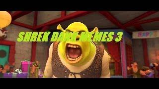 Shrek Dank Memes 3